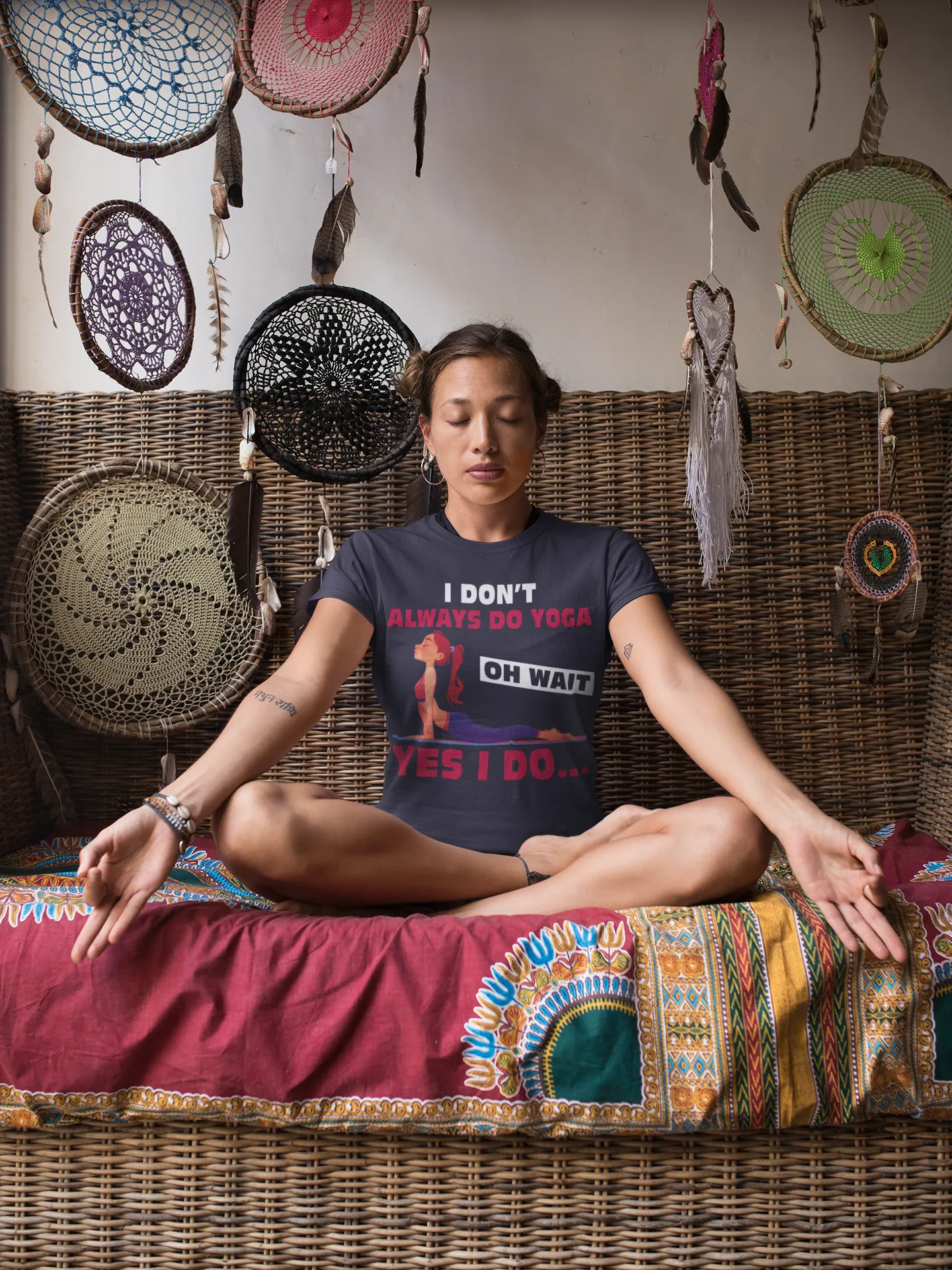 I Don't Always Do Yoga Oh Wait Yes I Do