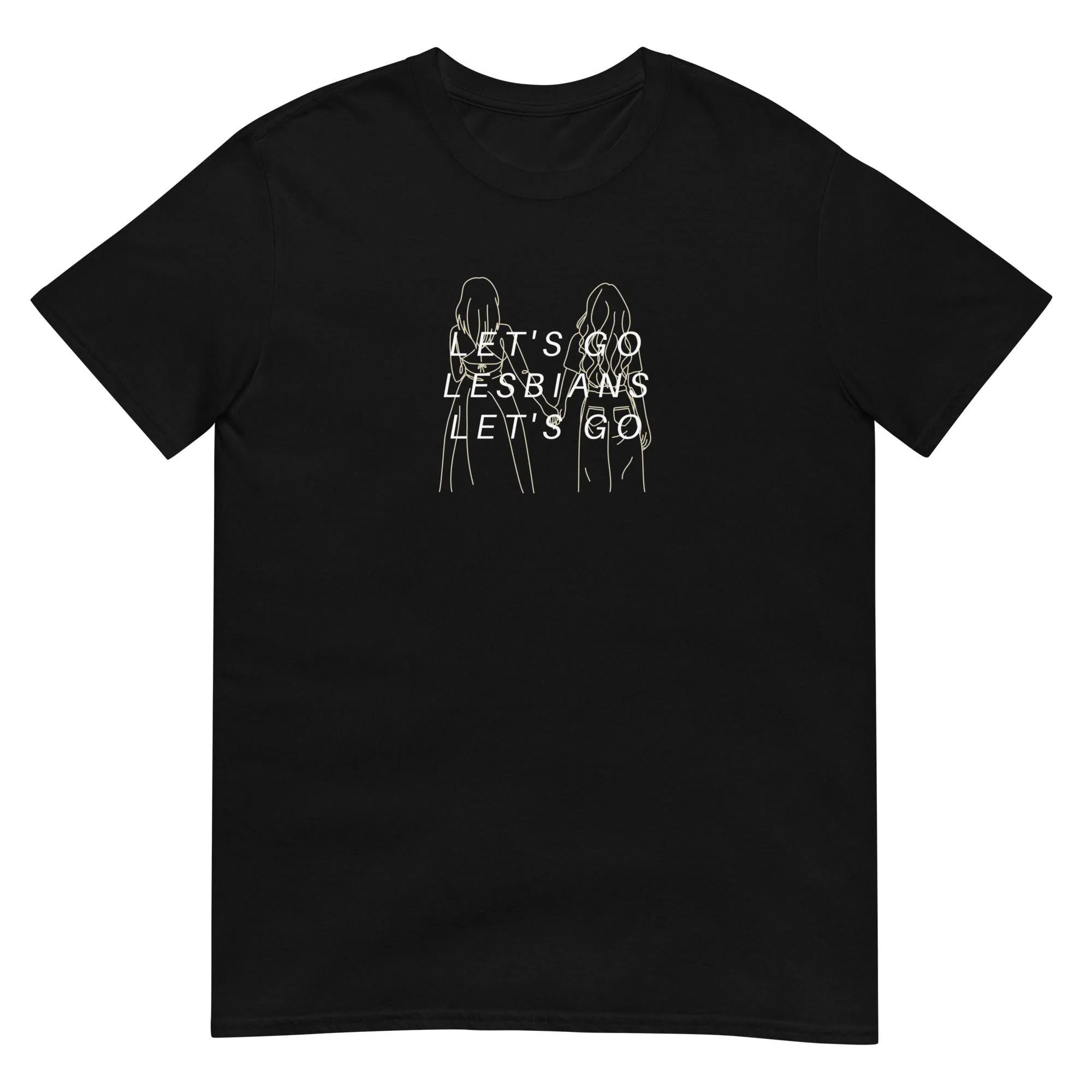 Let's Go Lesbians Let's Go LGBT Pride T Shirt