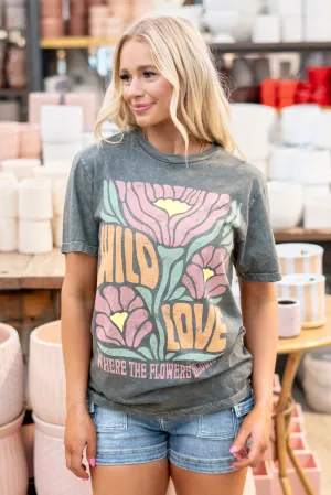Wild Love Where The Flowers Bloom Graphic Top